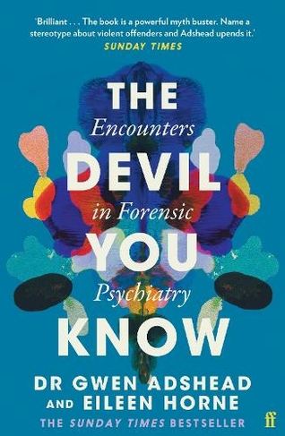 The Devil You Know: Encounters in Forensic Psychiatry (Main)