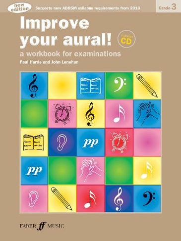 Improve your aural! Grade 3: (Improve Your Aural! New edition)