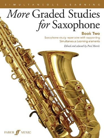More Graded Studies for Saxophone Book Two: (Graded Studies)