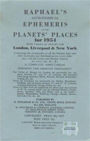 Raphael's Astronomical Ephemeris: With Tables of Houses for London, Liverpool and New York (New edition)