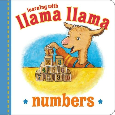 Llama Llama Numbers: (Llama Llama)