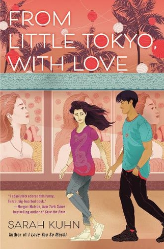 From Little Tokyo, With Love: (International edition)