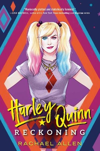 Harley Quinn: Reckoning: (DC Icons Series)