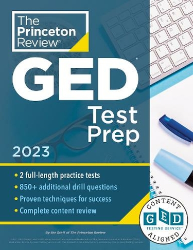 Princeton Review GED Test Prep, 2023: 2 Practice Tests + Review & Techniques + Online Features