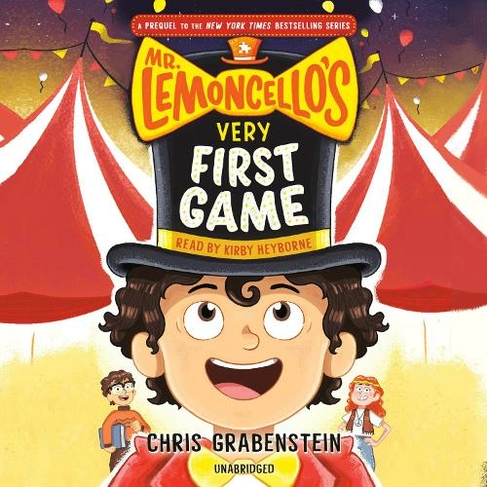 Mr. Lemoncello's Very First Game: (Unabridged edition)