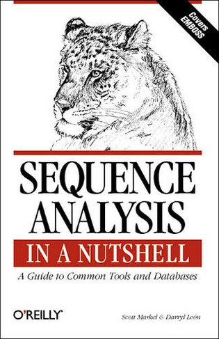 Sequence Analysis in a Nutshell - A Guide to Common Tools & Databases