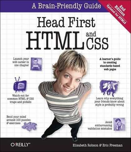 Head First HTML and CSS: (2nd Revised edition)