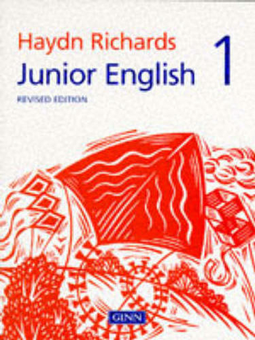 Junior English Revised Edition 1: (HAYDN RICHARDS)