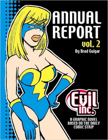 Evil Inc Annual Report Volume 2