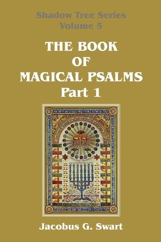The Book of Magical Psalms - Part 1