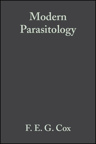 Modern Parasitology: A Textbook of Parasitology (2nd edition)
