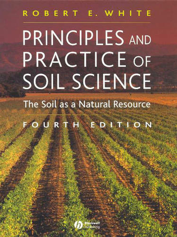 Principles and Practice of Soil Science: The Soil as a Natural Resource (4th edition)