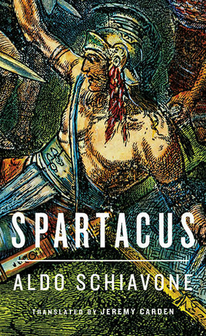 Spartacus: (Revealing Antiquity)