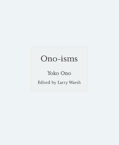 Ono-isms: (ISMs)