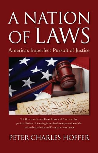 A Nation of Laws: An Introduction to American Legal History
