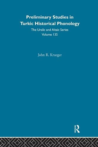 Preliminary Studies in Turkic Historical Phonology