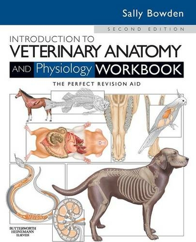 Introduction to Veterinary Anatomy and Physiology Workbook: (2nd edition)