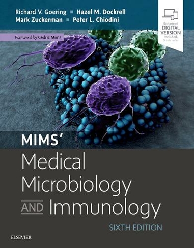Mims' Medical Microbiology and Immunology: (6th edition)