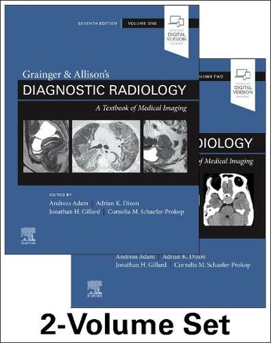 Grainger & Allison's Diagnostic Radiology: (7th edition)