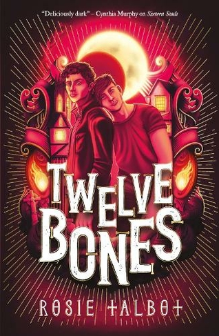 Twelve Bones: (Sixteen Souls)