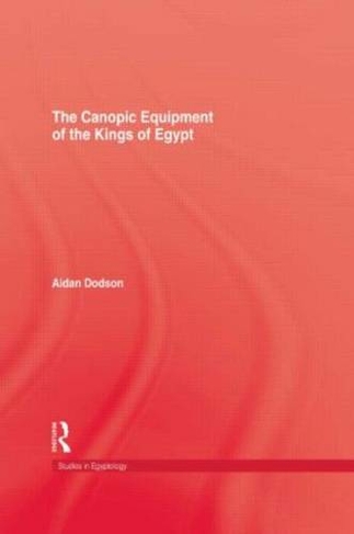 The Canopic Equipment Of The Kings of Egypt