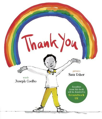 Thank You: A story celebrating key workers and the NHS (Illustrated Edition)