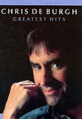 Chris De Burgh - Greatest Hits: (Revised edition)
