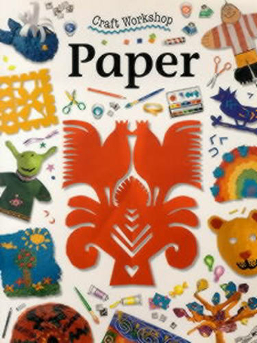 Paper: (Craft Workshop)