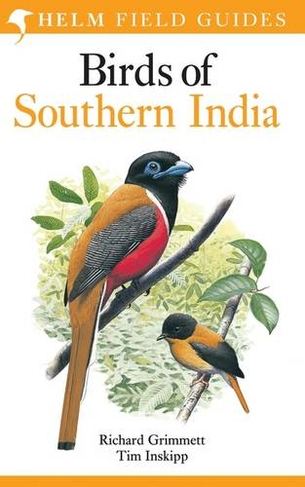 Birds of Southern India: (Helm Field Guides)