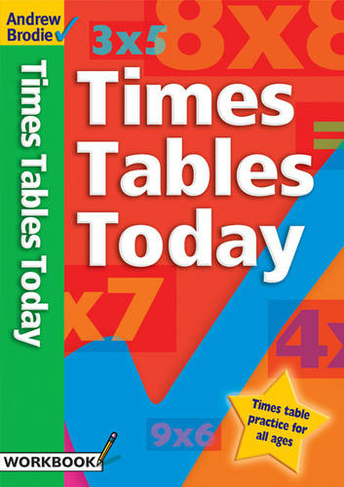 Times Tables Today: (Times Tables)