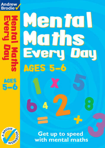 Mental Maths Every Day 5-6: (Mental Maths Every Day)