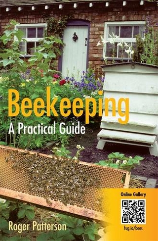 Beekeeping - A Practical Guide
