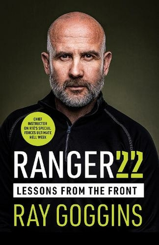 Ranger 22: Lessons From the Front