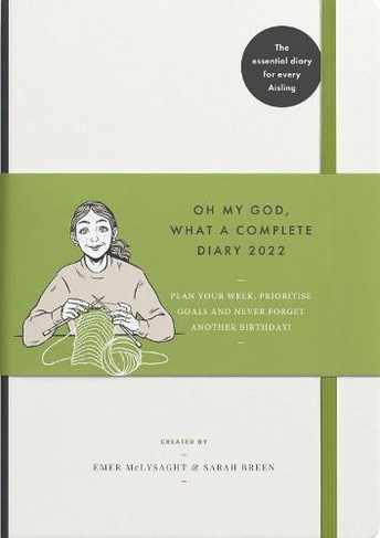 Oh My God, What a Complete Diary 2022