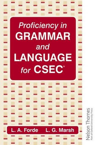 Proficiency in Grammar and Language for CSEC