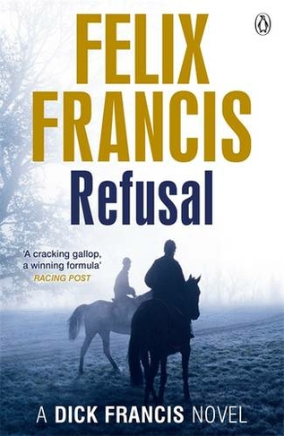 Refusal: (Francis Thriller)