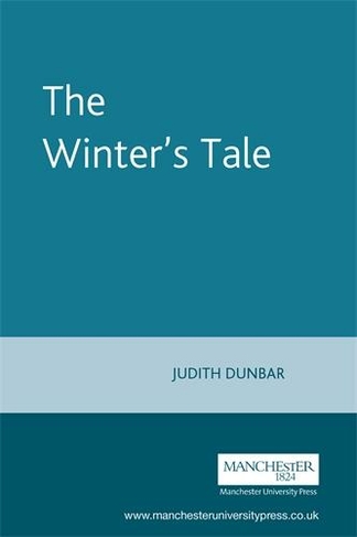 The Winter's Tale: (Shakespeare in Performance)