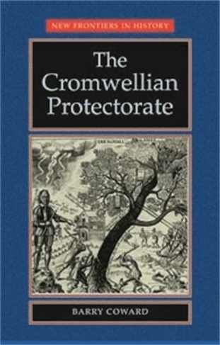 The Cromwellian Protectorate: (New Frontiers)