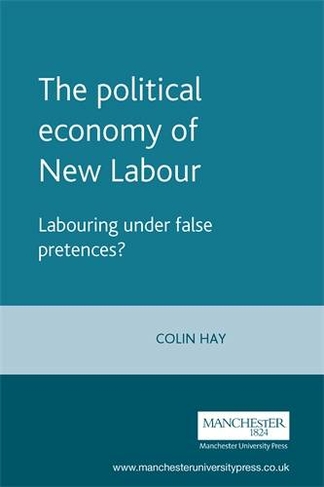 The Political Economy of New Labour