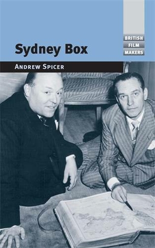 Sydney Box: (British Film-Makers)