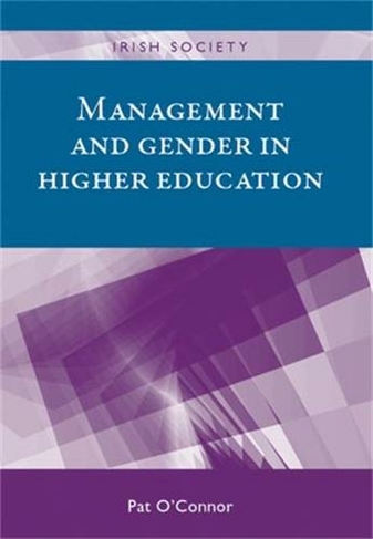 Management and Gender in Higher Education: (Irish Society)