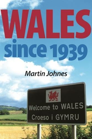 Wales Since 1939