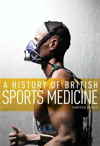 A History of British Sports Medicine
