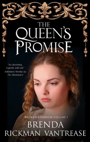 The Queen's Promise: (The Broken Kingdom series Main - Large Print)