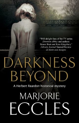Darkness Beyond: (A Herbert Reardon Mystery Main)