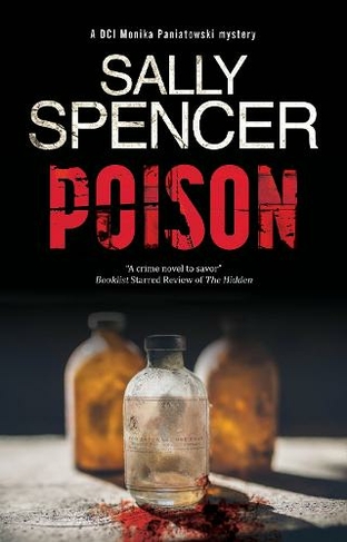 Poison: (A DCI Monika Paniatowski Mystery Main)
