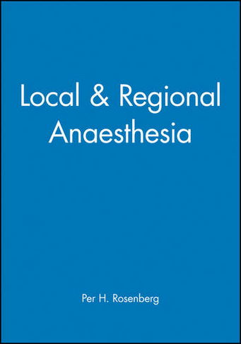 Local & Regional Anaesthesia: (Fundamentals of Anaesthesia and Acute Medicine)