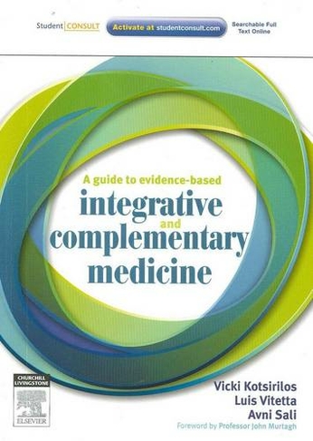 A Guide to Evidence-based Integrative and Complementary Medicine