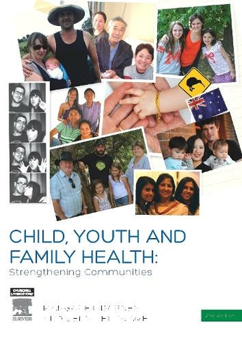 Child, Youth and Family Health: Strengthening Communities: (2nd edition)