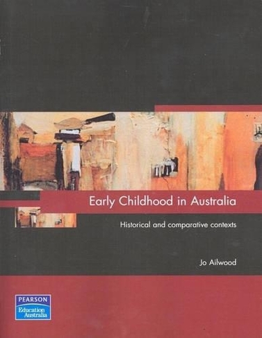 Early Childhood In Australia, Pearson Original Edition